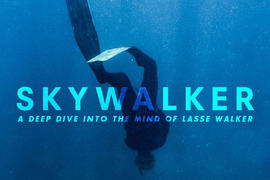 SKYWALKER - un documentaire qui nous plonge dans l'esprit de Lasse Walker