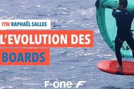 Raphaël Salles : l'évolution des boards de wing chez F-One