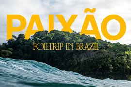 Brésil : Passion Foil Trip Intense