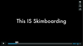 This is skimboarding