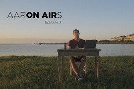 Aaron Airs - Episode 3